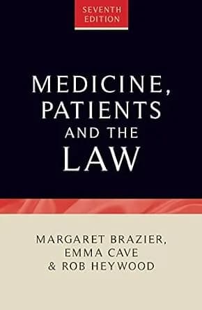 و دانلود نسخه کامل کتاب زبان اصلی Medicine, patients and the law: Seventh edition (Contemporary Issues in Bioethics) PDF | دانلود کتاب خارجی