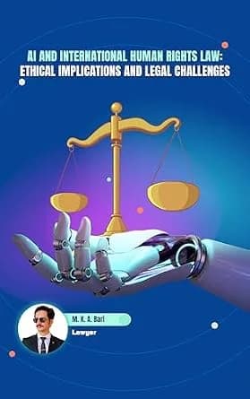 و دانلود نسخه کامل کتاب زبان اصلی AI and International Human Rights Law: Ethical Implications and Legal Challenges PDF | دانلود کتاب خارجی