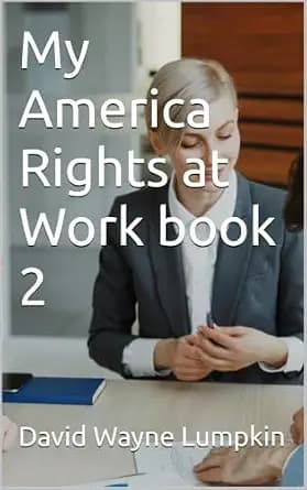و دانلود نسخه کامل کتاب زبان اصلی My America Rights at Work book 2 PDF | دانلود کتاب خارجی