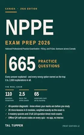 و دانلود نسخه کامل کتاب زبان اصلی NPPE Exam Prep 2026: 665 Practice Questions, Every Answer and Every Wrong Option Explained, 3 Full-Length Mock Exams for P.Eng. and P.Geo. Licensure in Canada PD — تصویر ۲
