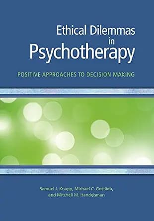 و دانلود نسخه کامل کتاب زبان اصلی Ethical Dilemmas in Psychotherapy: Positive Approaches to Decision Making PDF | دانلود کتاب خارجی — تصویر ۲
