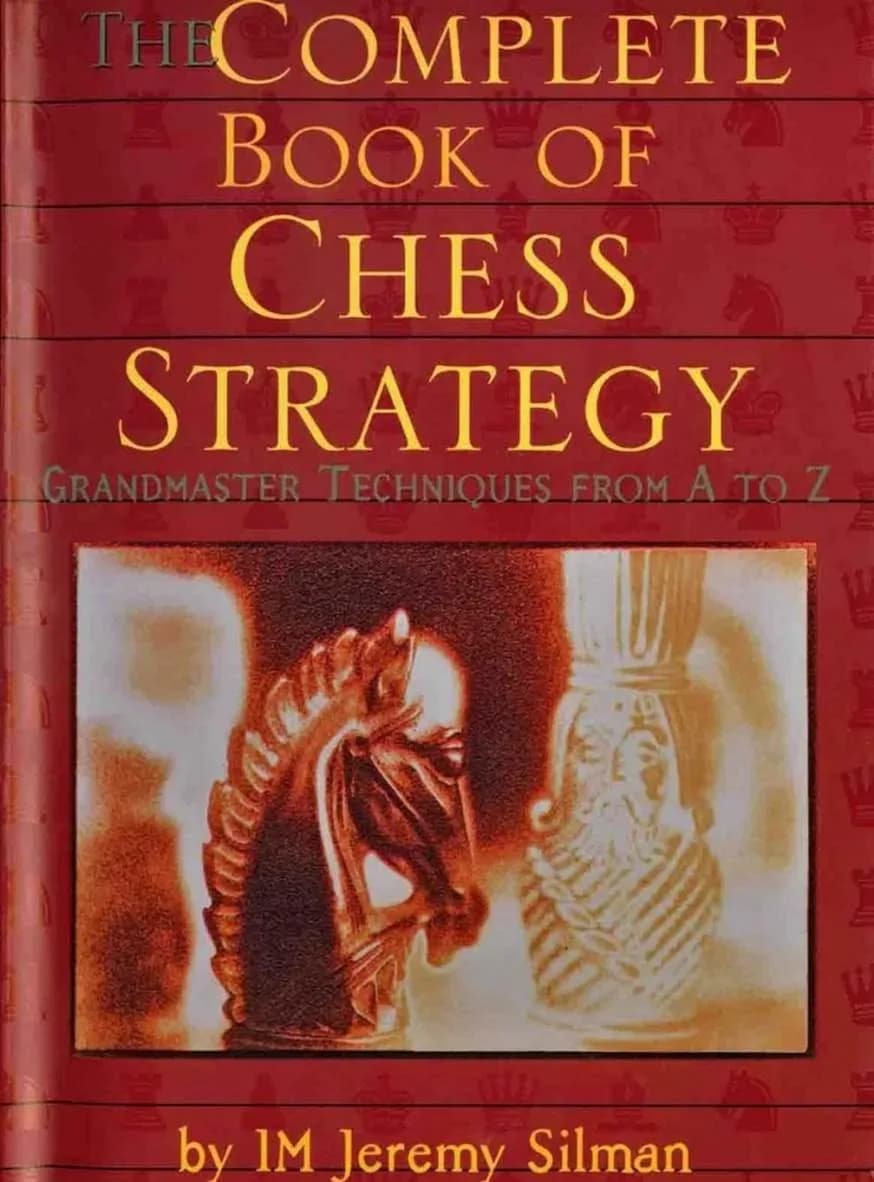 دانلود کتاب Complete Book of Chess Strategy – تکنیک‌ها و استراتژی‌های شطرنج از A تا Z