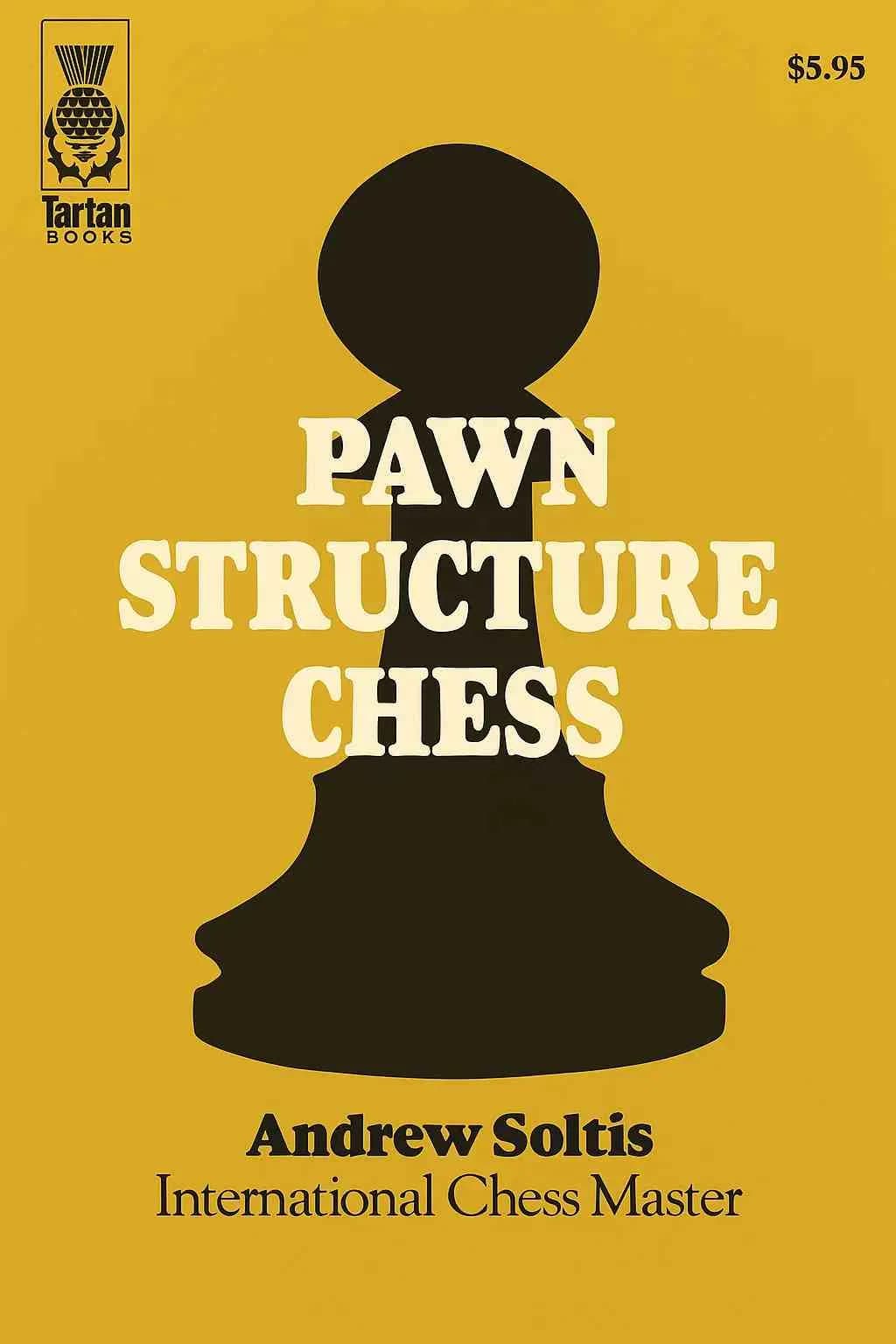Pawn Structure Chess – Andrew Soltis PDF | آموزش ساختار پیاده شطرنج