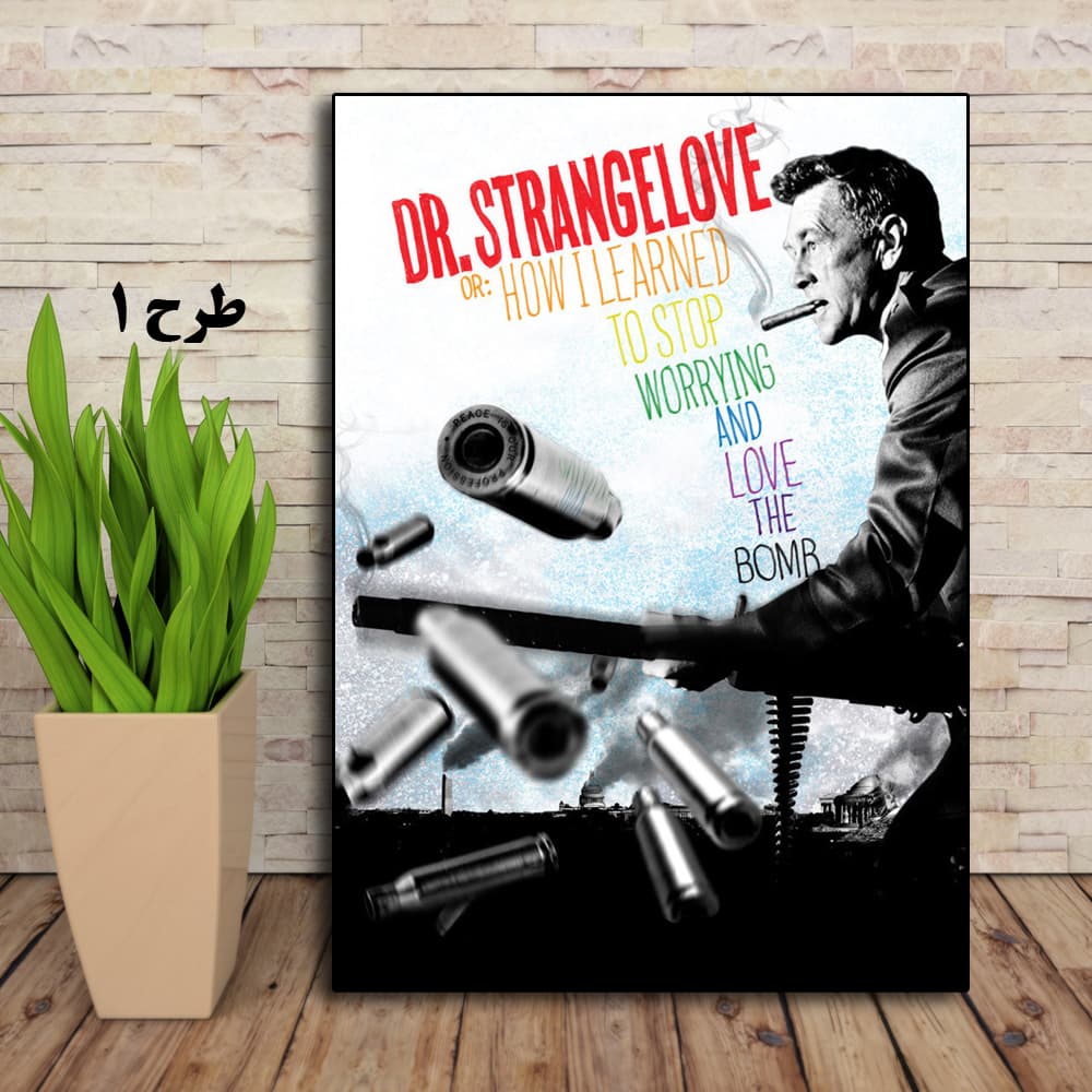تابلو فیلم Dr. Strangelove 1964 — تصویر ۲