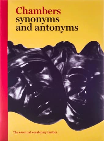 Chambers synonyms and antonyms