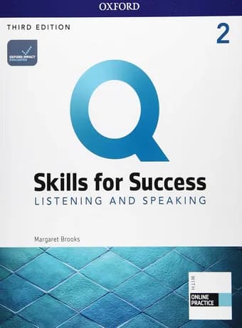 Q Skills for Success Listening and Speaking 2 3rd Edition