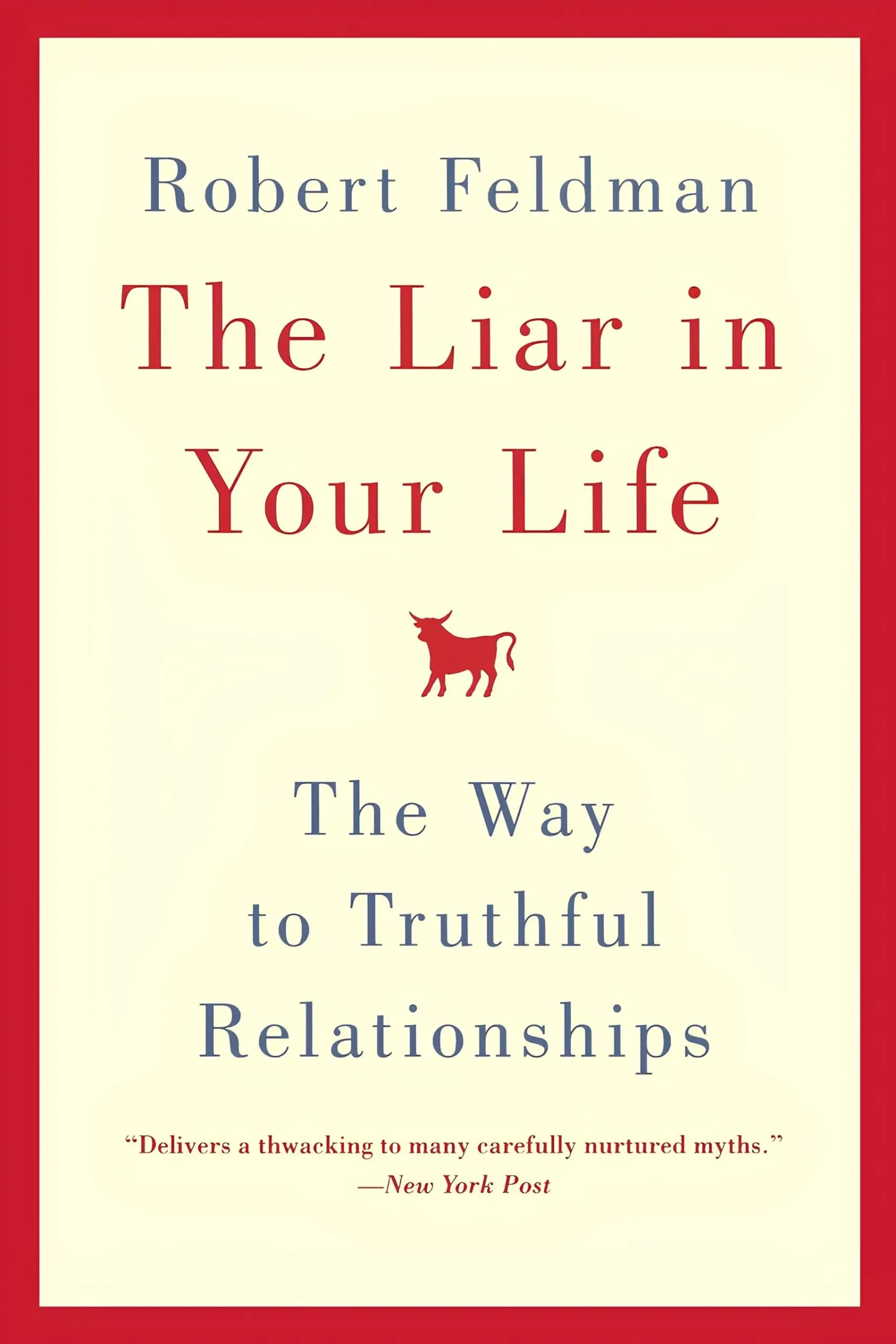 کتاب دروغگو در زندگی شما (The Liar in Your Life) نسخه انگلیسی PDF | رابرت اس. فلدمن