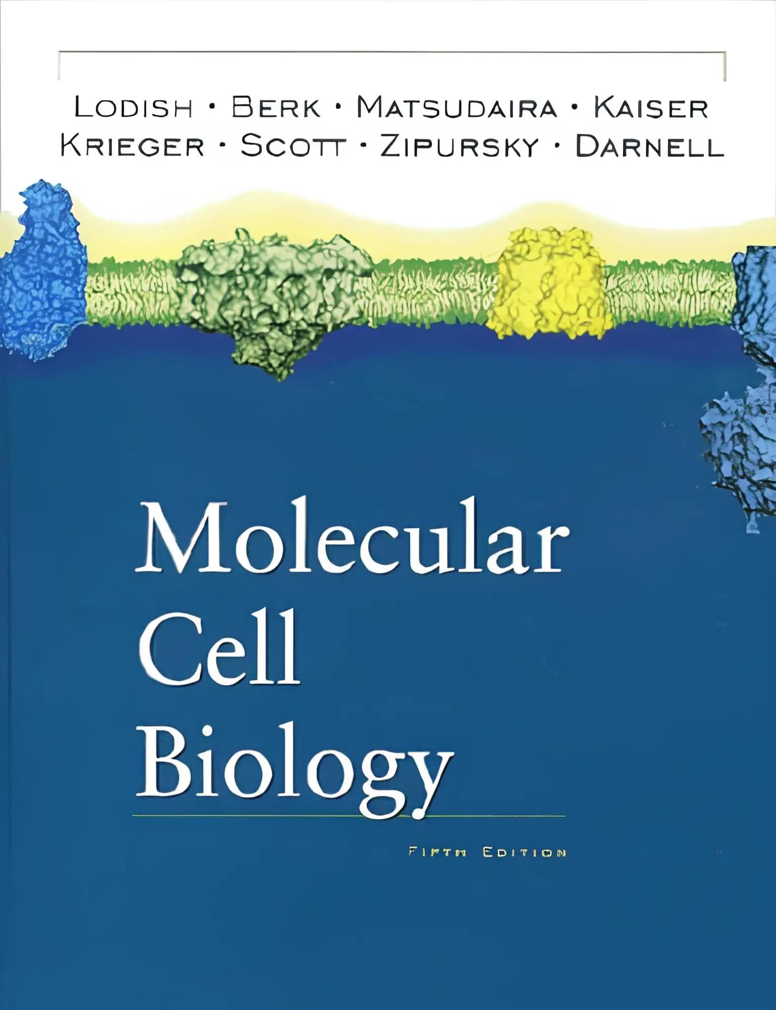 کتاب زیست‌شناسی سلولی مولکولی، ویرایش پنجم (Molecular Cell Biology, Fifth Edition) نسخه انگلیسی PDF | هاروی اف. لودیش، آرنولد برک، کریس ای. کایزر و مونتی کریگر
