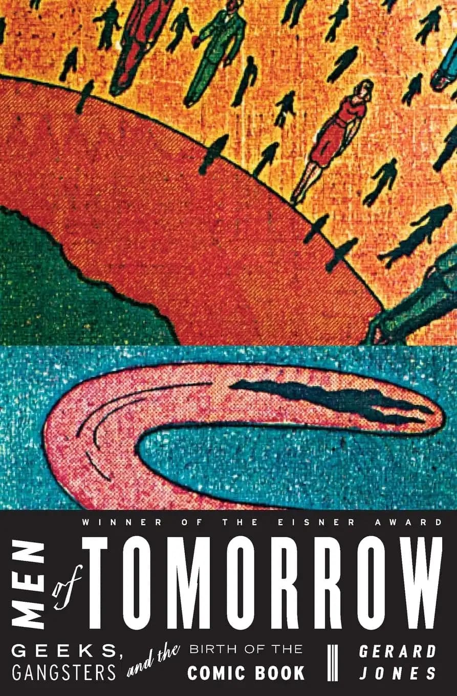کتاب مردان فردا (Men of Tomorrow) نسخه انگلیسی PDF | جرارد جونز — تصویر ۲