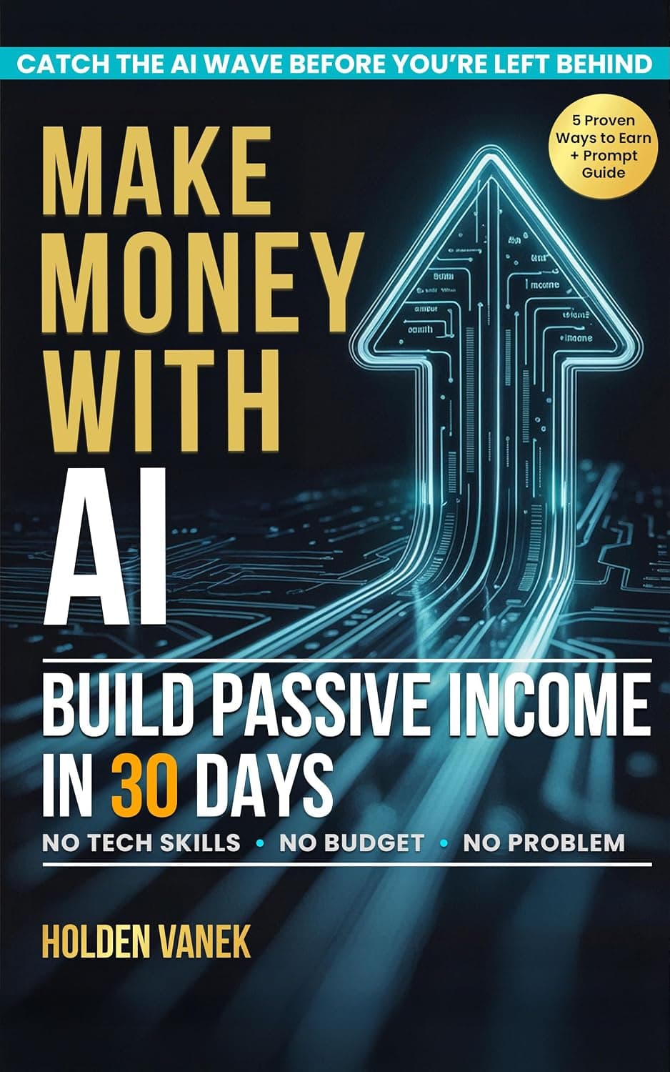 کتاب با هوش مصنوعی پول دربیاورید (Make Money with AI) نسخه انگلیسی PDF | هولدن وانِک — تصویر ۲