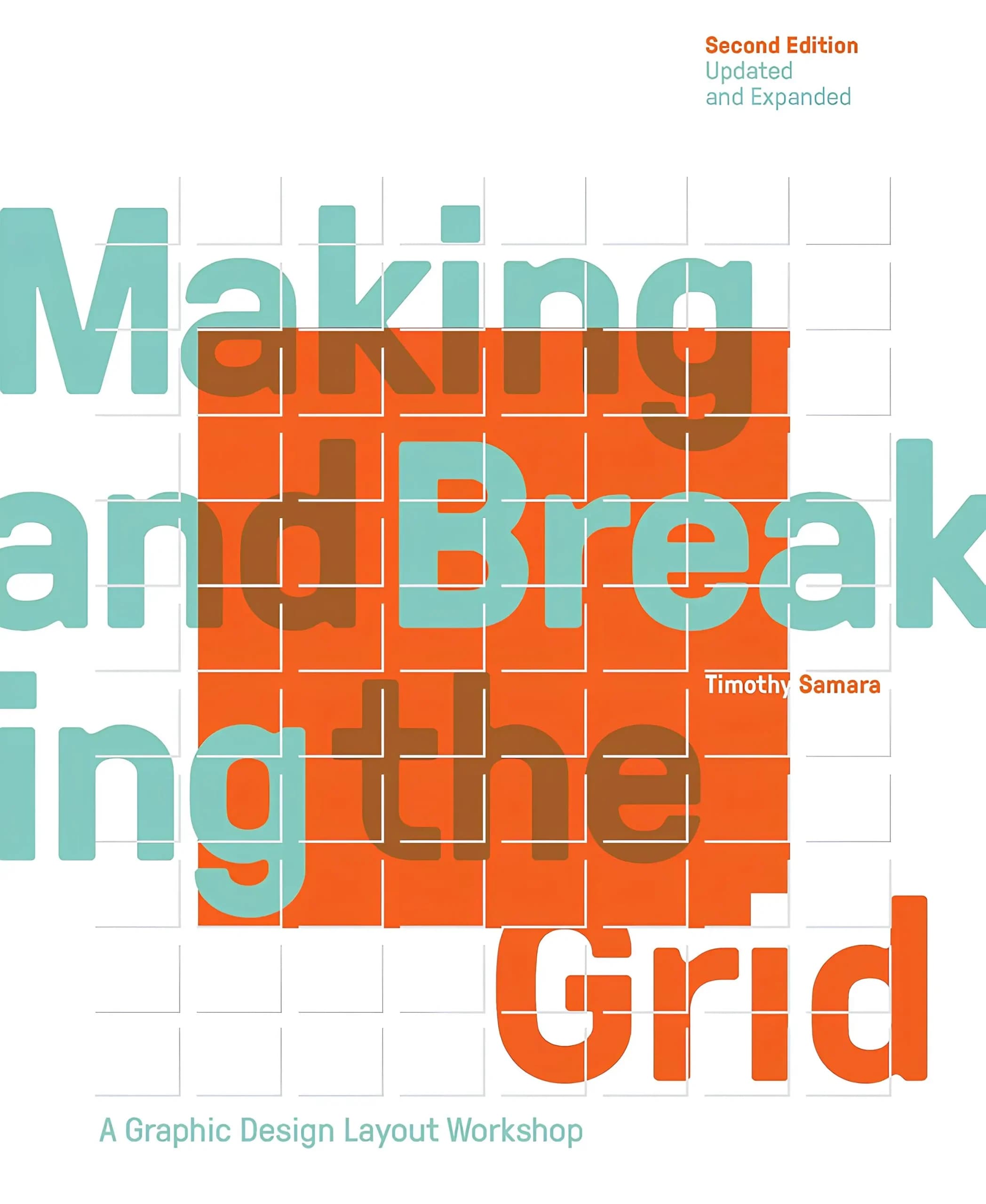 کتاب ساخت و شکستن گرید (Making and Breaking the Grid) نسخه انگلیسی PDF | تیموتی سامارا