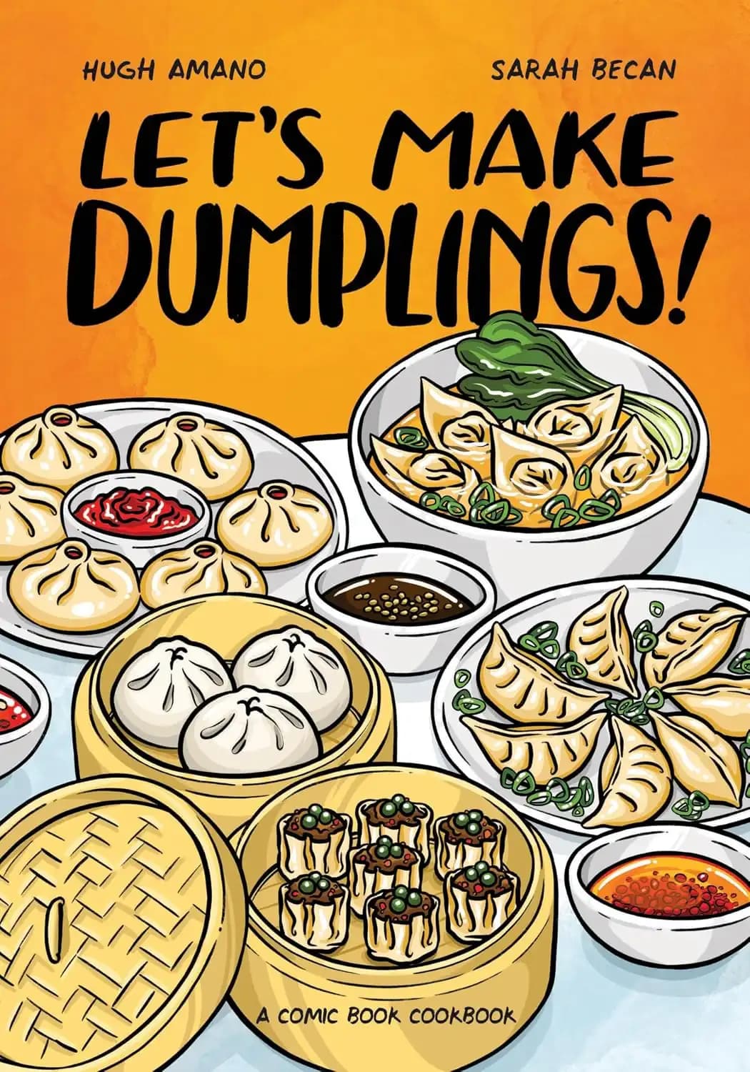کتاب بیایید دامپلینگ درست کنیم! (Let’s Make Dumplings!) نسخه انگلیسی PDF | هیو آمانو و سارا بِکان