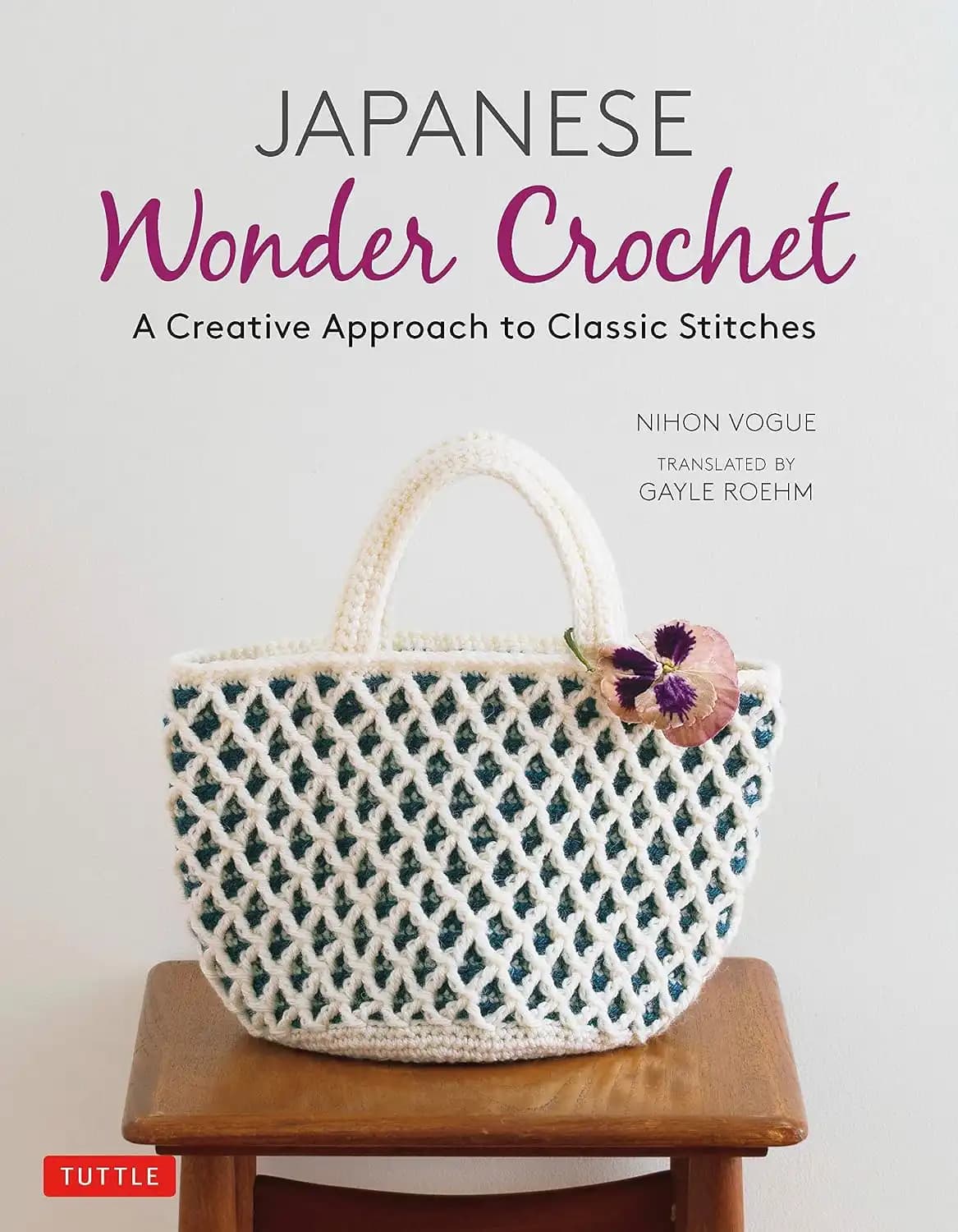 کتاب قلاب‌بافی شگفت‌انگیز ژاپنی (Japanese Wonder Crochet) نسخه انگلیسی PDF | نیهون ووگ و گیل روهم