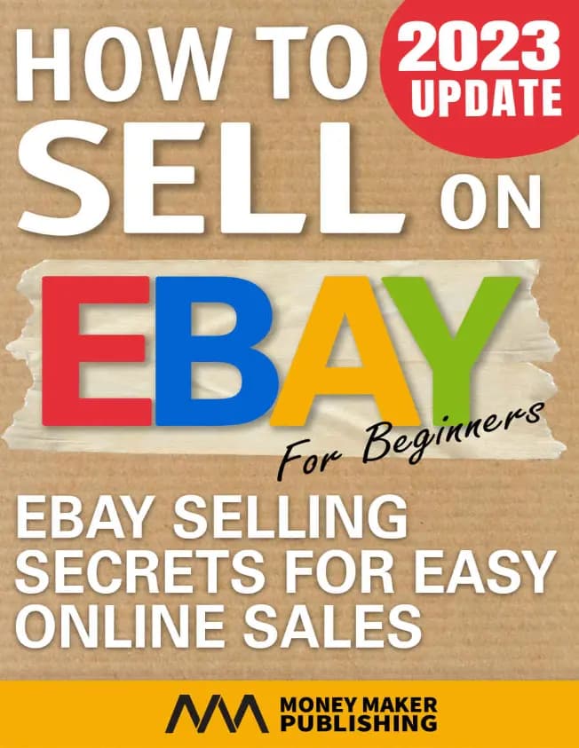 کتاب چگونه در eBay برای مبتدیان بفروشیم (How to Sell on eBay for Beginners) نسخه انگلیسی PDF | انتشارات مانی‌میکر