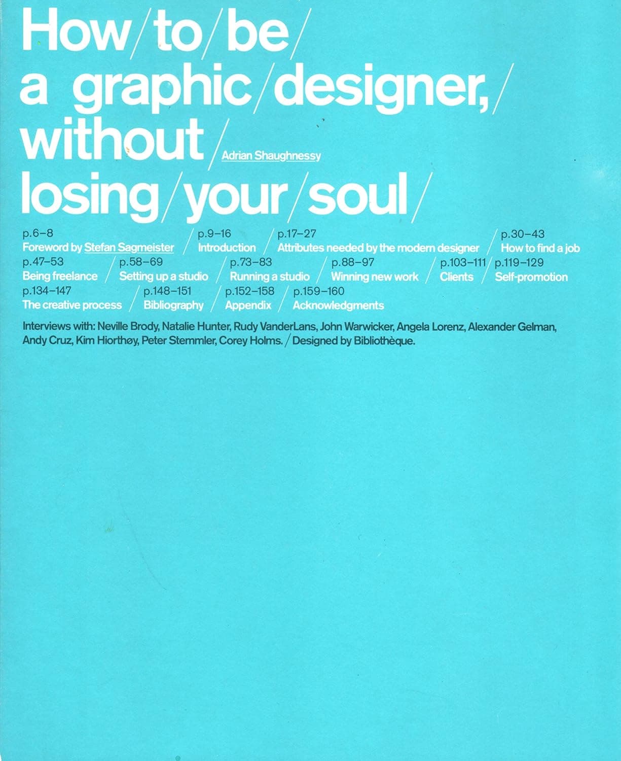 کتاب چگونه بدون از دست دادن روحت یک طراح گرافیک باشیم (How to Be a Graphic Designer, Without Losing Your Soul) نسخه انگلیسی PDF | آدریان شانسی