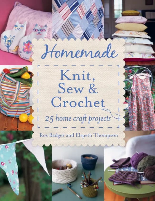 کتاب بافتنی، دوخت و قلاببافی خانگی (Homemade Knit, Sew and Crochet) نسخه انگلیسی PDF | رُز بَجِر