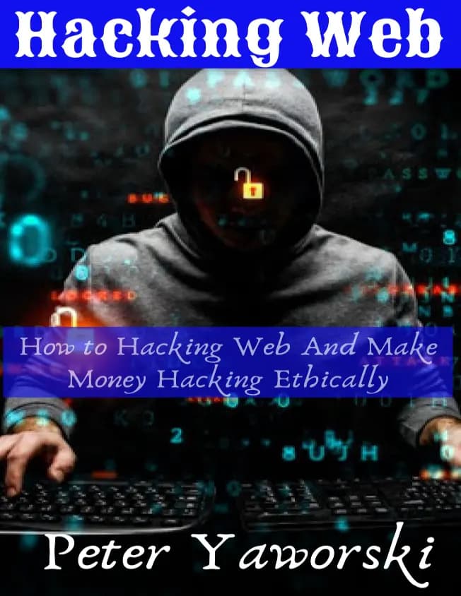 کتاب هک وب (Hacking Web) نسخه انگلیسی PDF | پیتر یاوورسکی