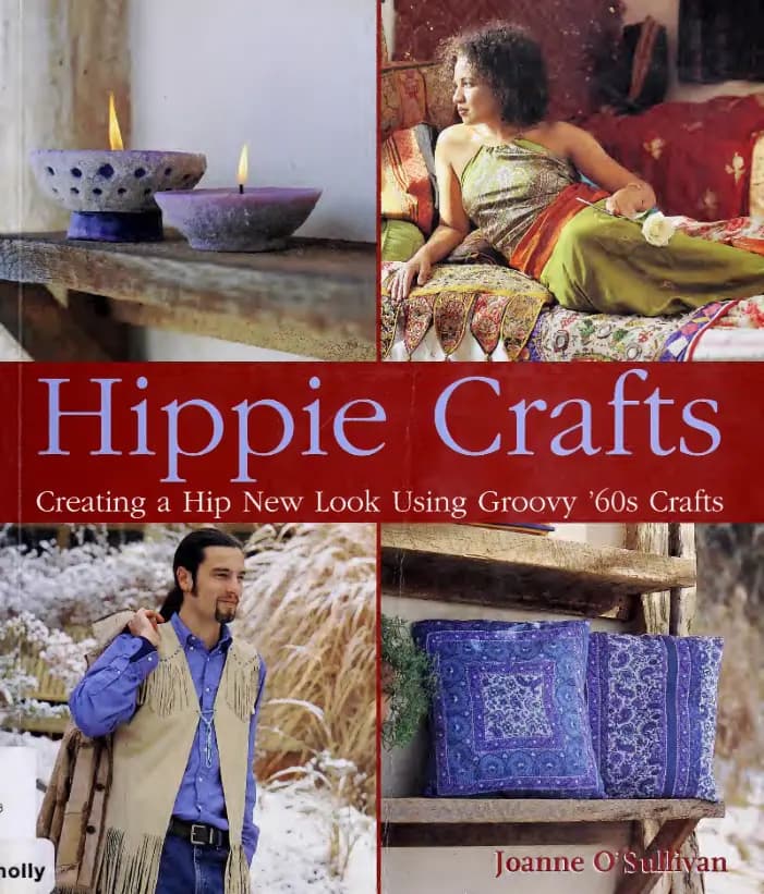 کتاب کاردستیهای هیپی (Hippie Crafts) نسخه انگلیسی PDF | جوآن اُسالیوان