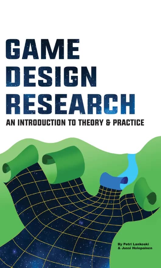 کتاب پژوهش طراحی بازی (Game Design Research) نسخه انگلیسی PDF | پتری لانکوسکی و یوسی هولوپاینن