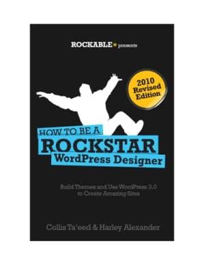 دانلود کتاب How To Be a Rockstar WordPress Designer