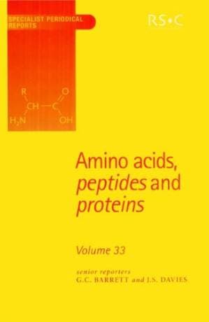 دانلود کتاب Amino Acids, Peptides and Proteins (SPR Amino Acids, Peptides, and Proteins (RSC)) (Vol 33)