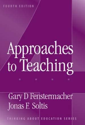 دانلود کتاب Approaches To Teaching (Thinking About Education Series)
