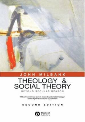 دانلود کتاب Theology and Social Theory: Beyond Secular Reason