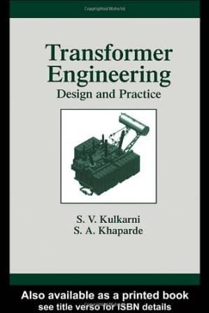 دانلود کتاب Transformer Engineering: Design and Practice (Power Engineering, 25)