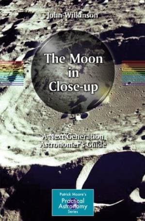 دانلود کتاب The Moon in Close-up: A Next Generation Astronomer’s Guide — تصویر ۲