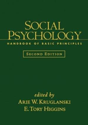 دانلود کتاب Social Psychology: Handbook of Basic Principles (2nd Edition) — تصویر ۲