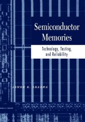 دانلود کتاب Semiconductor Memories: Technology, Testing, and Reliability