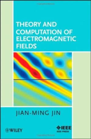 دانلود کتاب Theory and Computation of Electromagnetic Fields