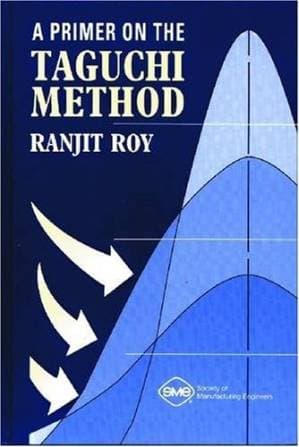 دانلود کتاب A Primer on the Taguchi Method (Competitive Manufacturing Series)