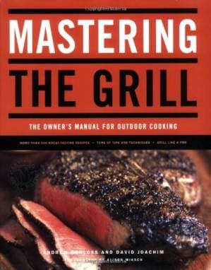 دانلود کتاب Mastering the Grill: The Owner’s Manual for Outdoor Cooking — تصویر ۲