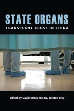 و دانلود نسخه کامل کتاب زبان اصلی State Organs: Transplant Abuse in China PDF | دانلود کتاب خارجی