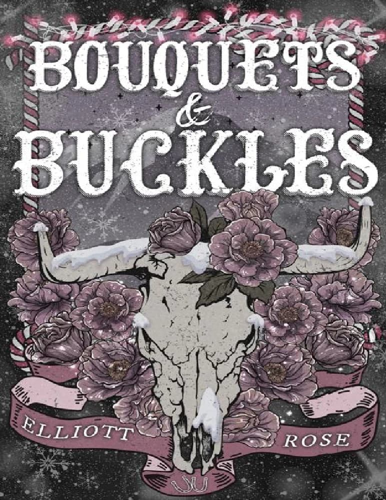 کتاب Bouquets and Buckles (دسته‌گل‌ها و سگک‌ها) نسخه انگلیسی PDF | نویسنده: الیوت رز