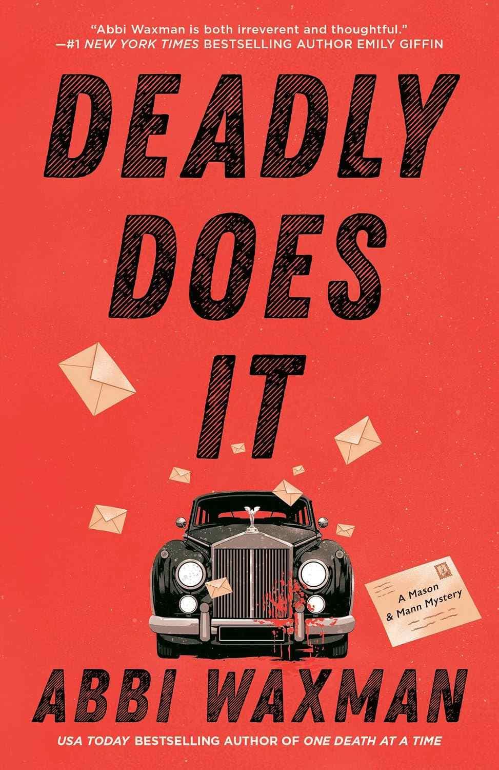 کتاب Deadly Does It (مرگبار انجامش میدهد) نسخه انگلیسی PDF | ابی واکسمن — تصویر ۲