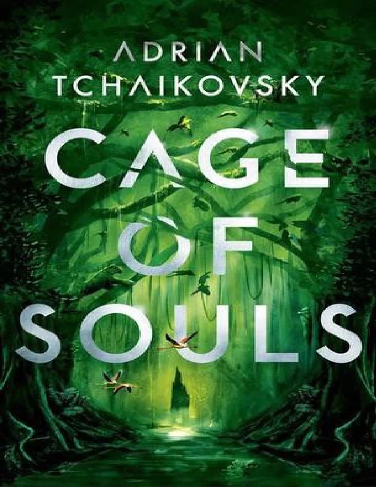 کتاب Cage of Souls (قفس ارواح) نسخه انگلیسی PDF | آدریان چایکوفسکی