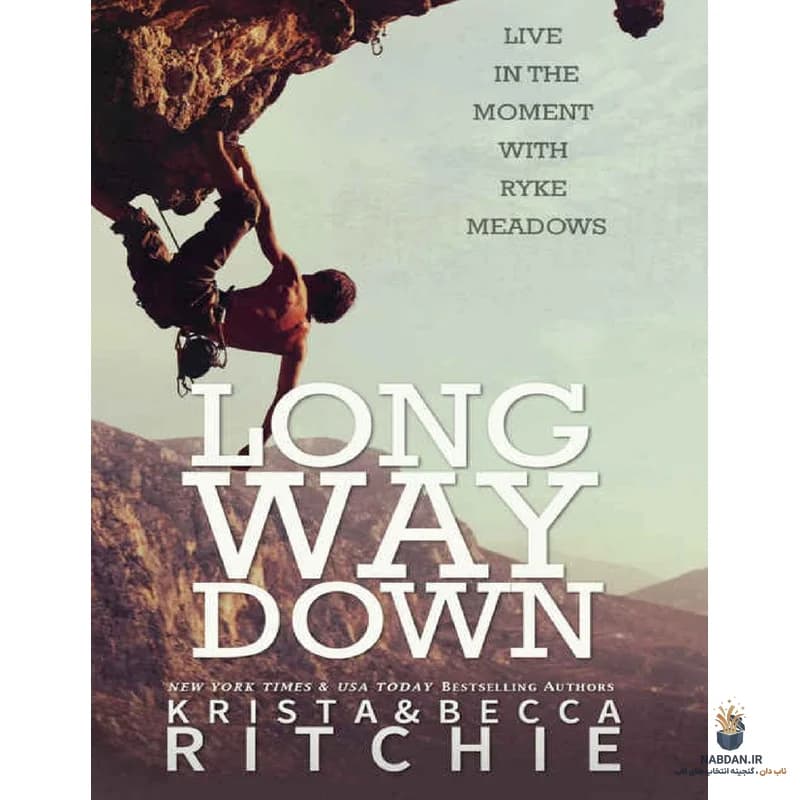 کتاب Long Way Down (راه طولانی پایین) نسخه انگلیسی PDF | کریستا ریچی | بکا ریچی