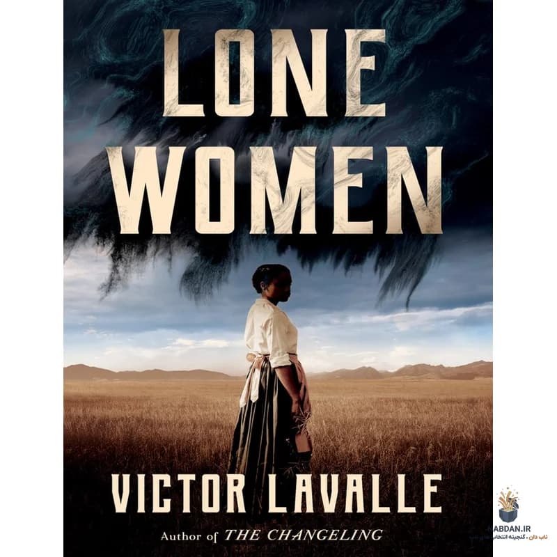 کتاب Lone Women (زنان تنها) نسخه انگلیسی PDF | ویکتور لاوال