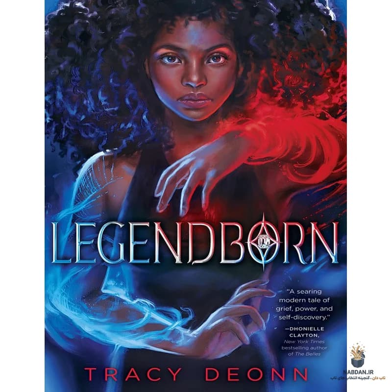 کتاب Legendborn (زاده افسانه) نسخه انگلیسی PDF | تریسی دیون — تصویر ۲