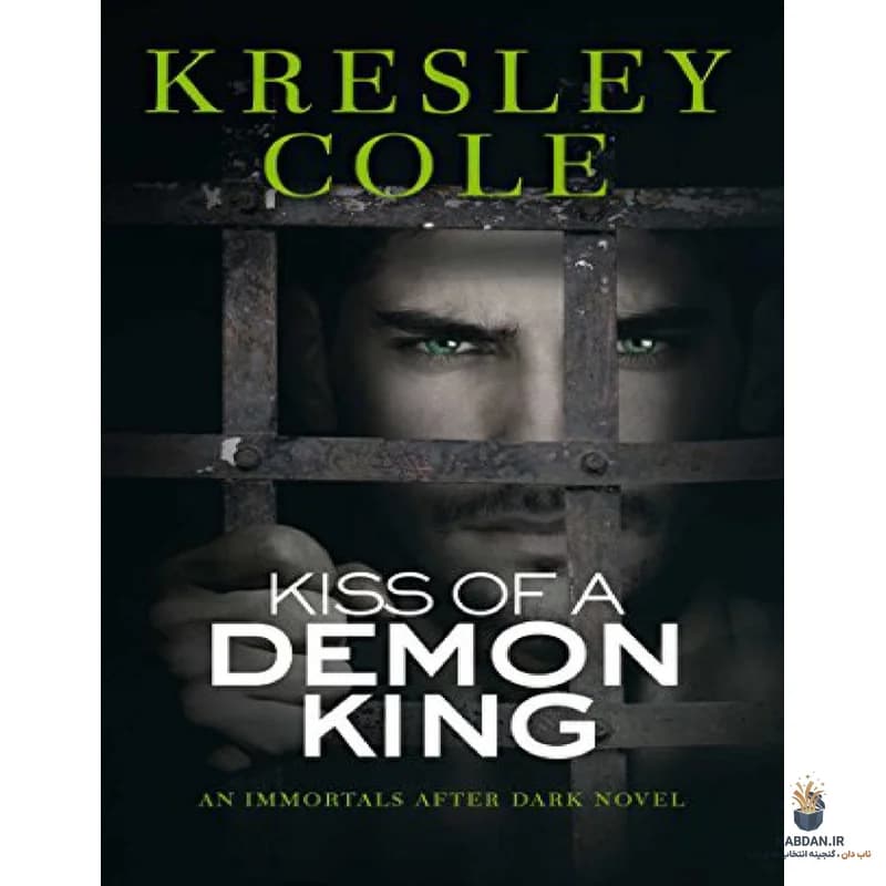 کتاب Kiss of a Demon King (بوسه پادشاه شیطان) نسخه انگلیسی PDF | کرسلی کول — تصویر ۲