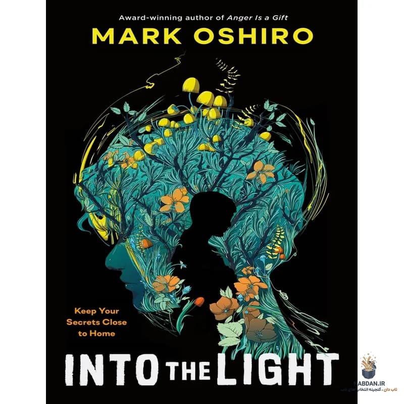 کتاب Into the Light (به سوی نور) نسخه انگلیسی PDF | مارک ا ُشیرو