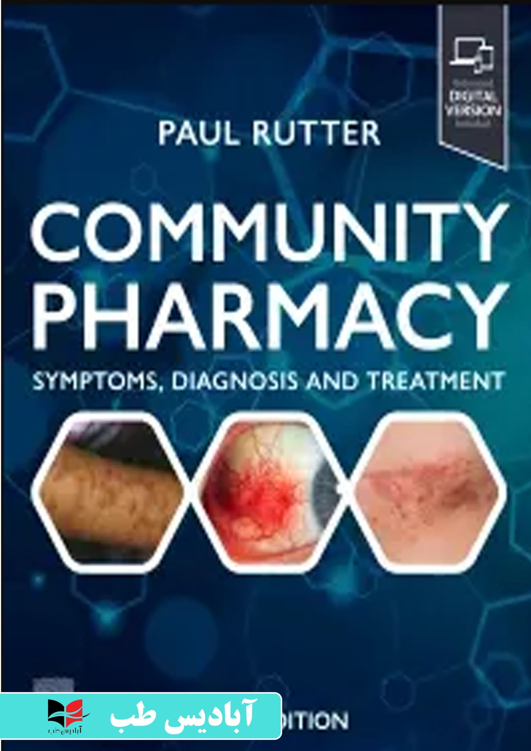 Community Pharmacy Symptoms, Diagnosis and Treatment 6th Edition | نشانه های بالینی، تشخیص و درمان در داروخانه 2025