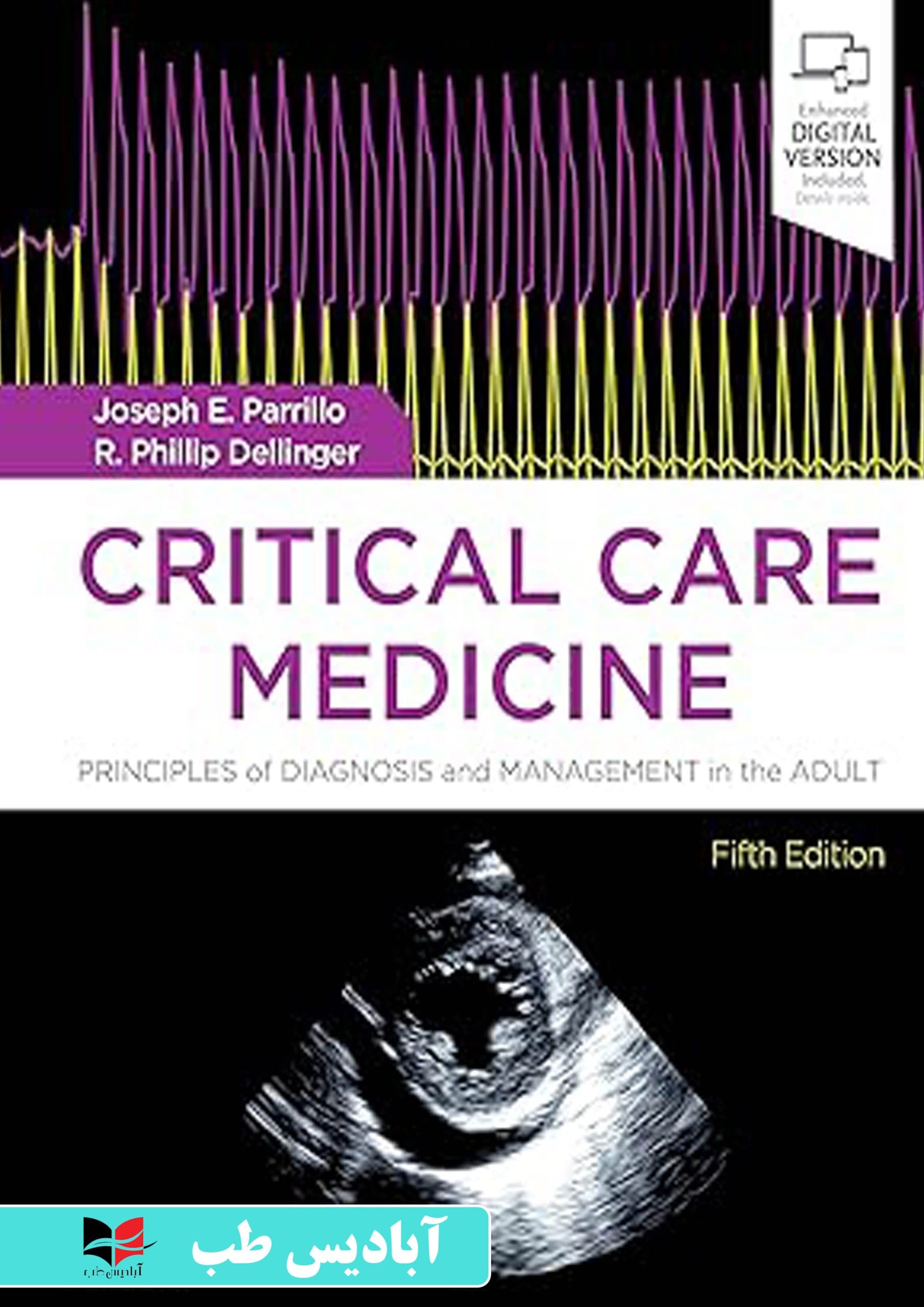 Critical Care Medicine: Principles of Diagnosis and Management in the Adult 5th Edition | پزشکی مراقبت‌های ویژه: اصول تشخیص و مدیریت در بزرگسالان ویرایش پنجم