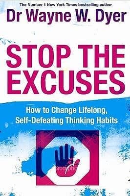 کتاب Stop the Excuses (بهانه‌تراشی را متوقف کنید) نسخه انگلیسی PDF | وین دایر