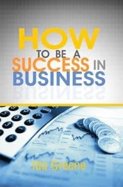 کتاب How to be a Success in Business (چگونه در تجارت موفق شویم) نسخه انگلیسی PDF | آیدا گرین