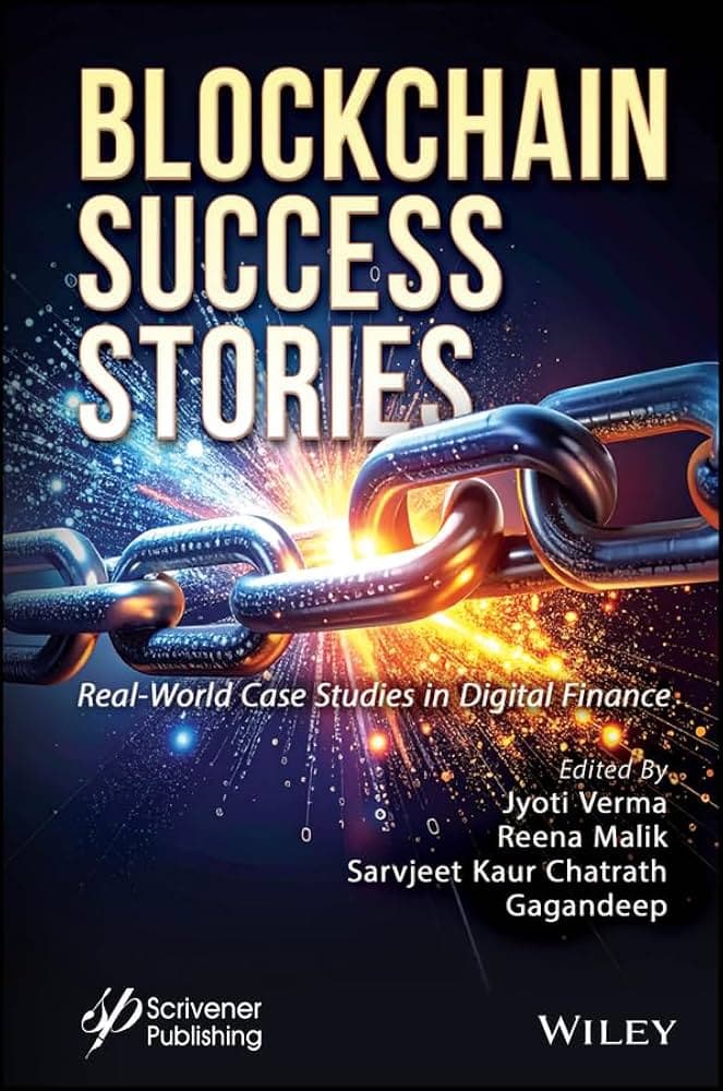 کتاب Blockchain Success Stories (داستان‌های موفقیت بلاک‌چین) نسخه انگلیسی PDF | جیوتی ورما