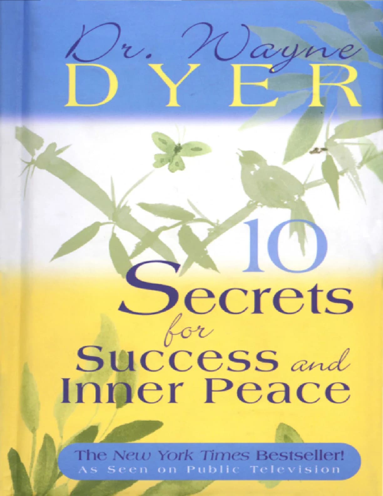 کتاب Secret for Success and Inner Peace (رازی برای موفقیت و آرامش درونی) نسخه انگلیسی PDF | وین دایر