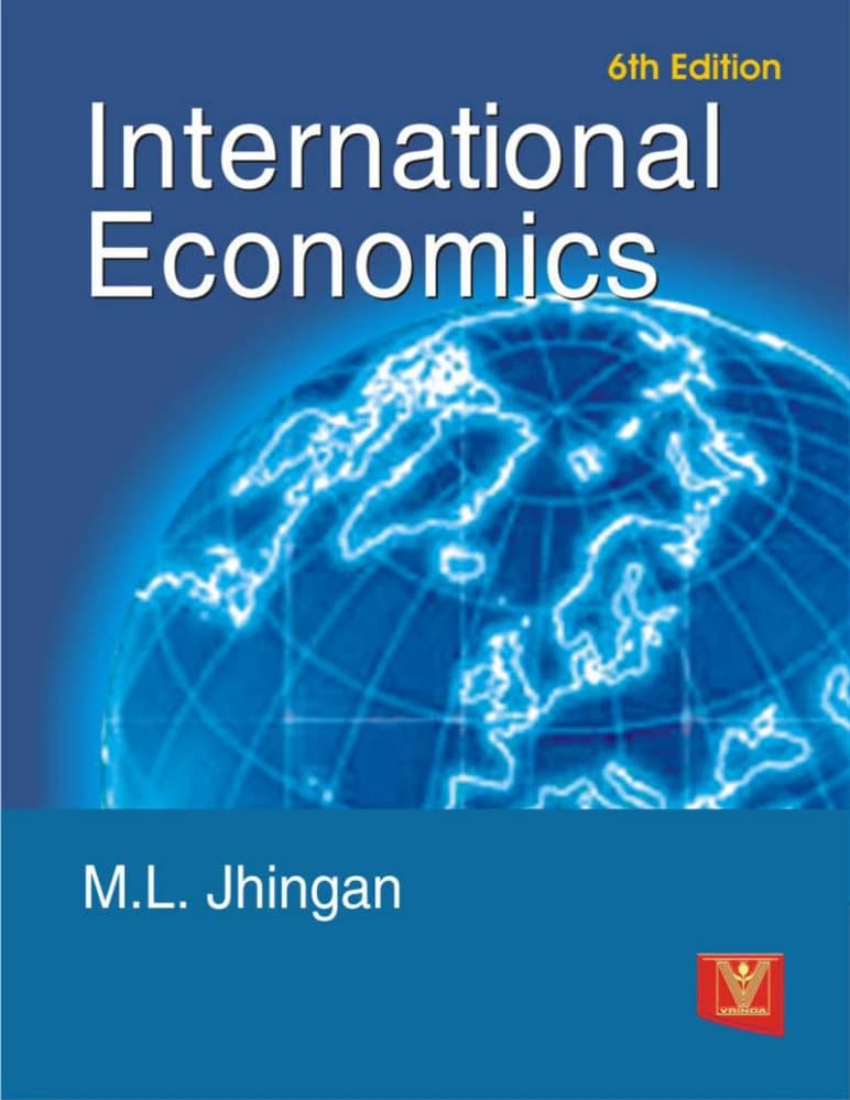 کتاب International Economics (اقتصاد بین‌الملل) نسخه انگلیسی PDF | ام. ال. جینگان — تصویر ۳